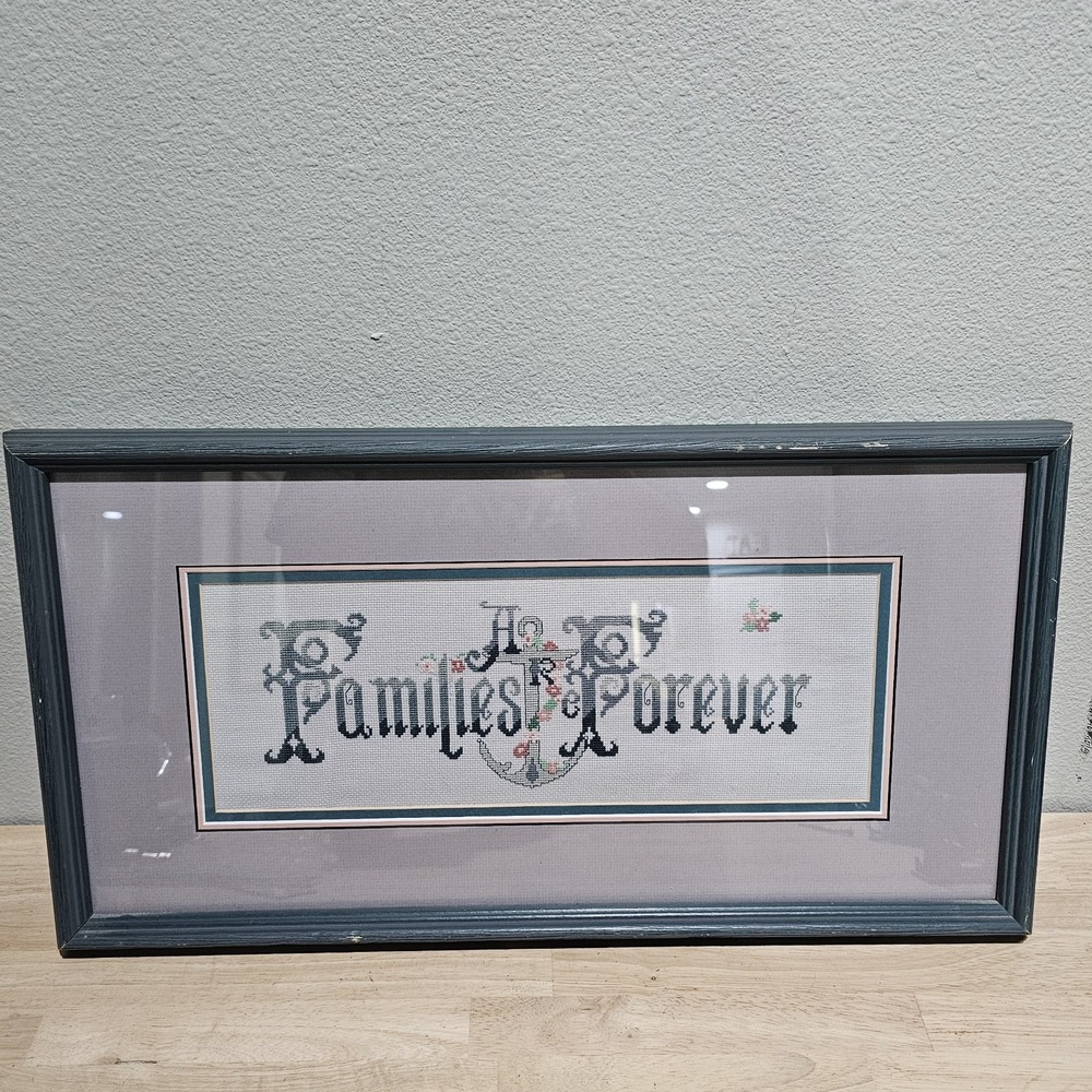 Vintage Families Are Forever Cross Stich Professionally Framed Picture 12x21